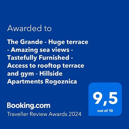 The Grande - Huge Terrace - Amazing Sea Views - Tastefully Furnished - Access To Rooftop Terrace And Gym - Hillside Apartments Rogoznica 罗戈兹尼察 外观 照片