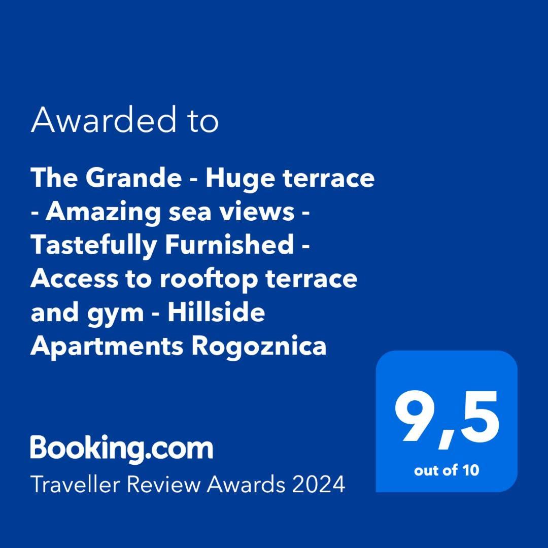 The Grande - Huge Terrace - Amazing Sea Views - Tastefully Furnished - Access To Rooftop Terrace And Gym - Hillside Apartments Rogoznica 罗戈兹尼察 外观 照片